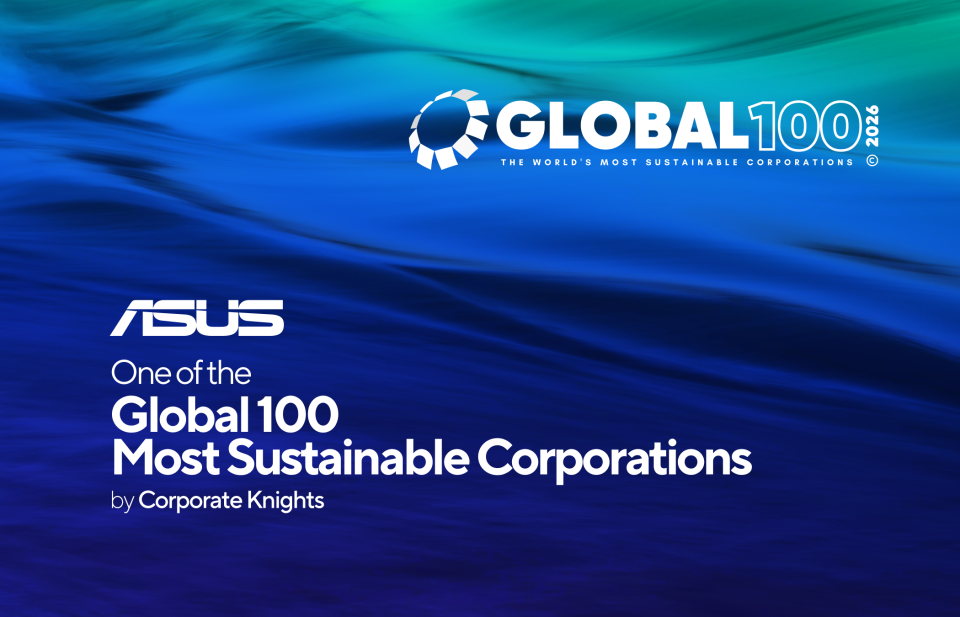 ASUS Recognized as One of the Global 100 Most Sustainable Corporations by Corporate Knights.